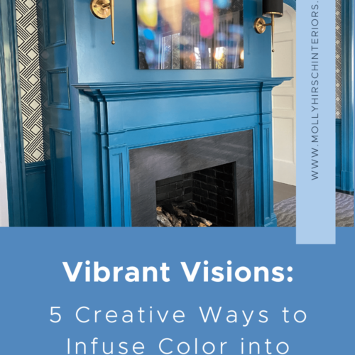 Vibrant VIsions: Infusing Color Into Your Home